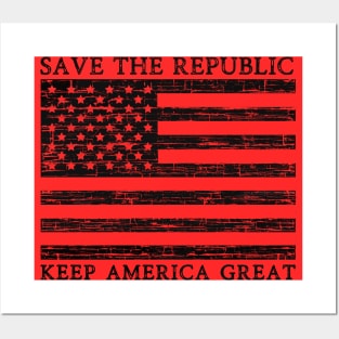 Save the Republic (Black) Posters and Art